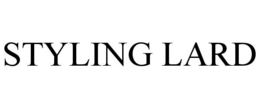 STYLING LARD trademark