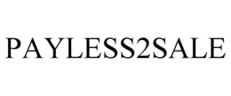 PAYLESS2SALE trademark