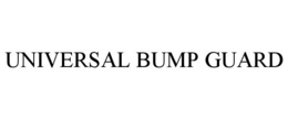 UNIVERSAL BUMP GUARD trademark