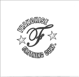 F FRANCHISE CLOTHING CORP. trademark