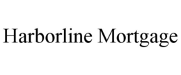 HARBORLINE MORTGAGE trademark