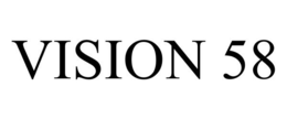 VISION 58 trademark