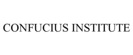 CONFUCIUS INSTITUTE trademark