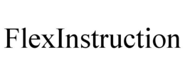 FLEXINSTRUCTION trademark