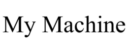 MY MACHINE trademark