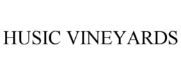 HUSIC VINEYARDS trademark