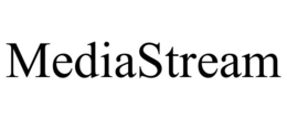 MEDIASTREAM trademark