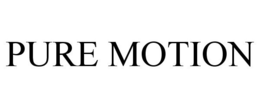 PURE MOTION trademark