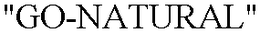 "GO-NATURAL" trademark