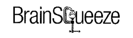 BRAINSQUEEZE trademark