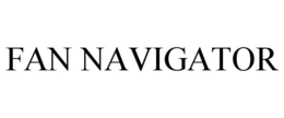 FAN NAVIGATOR trademark