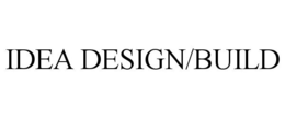 IDEA DESIGN/BUILD trademark