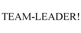 TEAM-LEADER! trademark