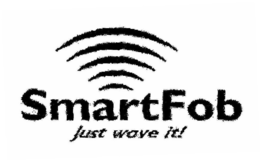 SMARTFOB JUST WAVE IT! trademark