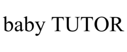 BABY TUTOR trademark
