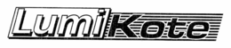 LUMIKOTE trademark