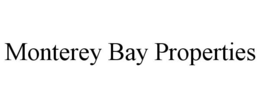 MONTEREY BAY PROPERTIES trademark