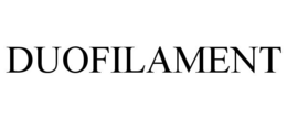 DUOFILAMENT trademark