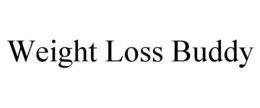 WEIGHT LOSS BUDDY trademark