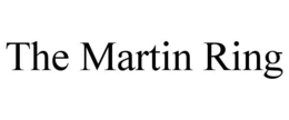 THE MARTIN RING trademark