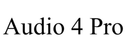 AUDIO 4 PRO trademark