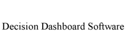 DECISION DASHBOARD SOFTWARE trademark