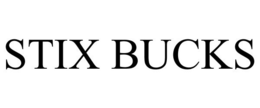 STIX BUCKS trademark