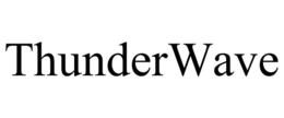 THUNDERWAVE trademark