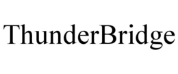 THUNDERBRIDGE trademark
