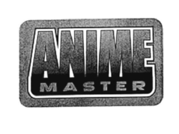 ANIME MASTER trademark