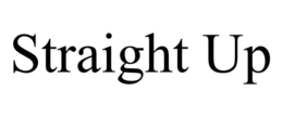 STRAIGHT UP trademark