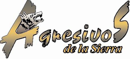 AGRESIVOS DE LA SIERRA trademark