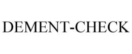 DEMENT-CHECK trademark