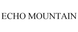 ECHO MOUNTAIN trademark