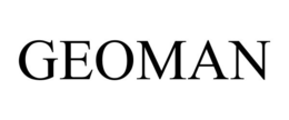 GEOMAN trademark