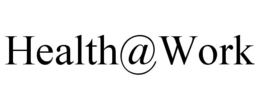 HEALTH@WORK trademark