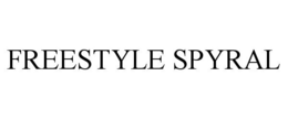 FREESTYLE SPYRAL trademark