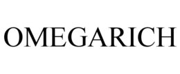 OMEGARICH trademark