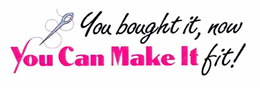 YOU BOUGHT IT, NOW YOU CAN MAKE IT FIT! trademark
