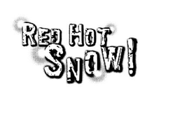 RED HOT SNOW! trademark