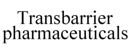 TRANSBARRIER PHARMACEUTICALS trademark