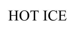 HOT ICE trademark