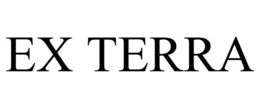 EX TERRA trademark