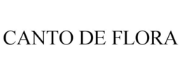 CANTO DE FLORA trademark