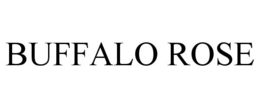 BUFFALO ROSE trademark