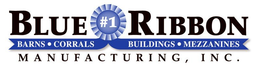 BLUE RIBBON MANUFACTURING, INC. BARNS·CORRALS BUILDINGS·MEZZANINES #1 trademark