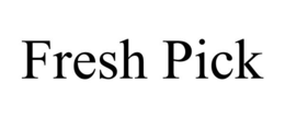 FRESH PICK trademark