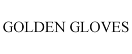GOLDEN GLOVES trademark