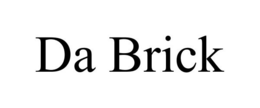 DA BRICK trademark