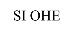 SI OHE trademark